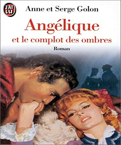ANGÉLIQUE ET LE COMPLOT DES OMBRES