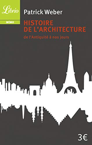 Histoire de l'architecture: de l'Antiquité à nos jours