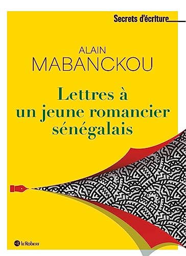 LETTRES À UN JEUNE ROMANCIER NÉNÉGALAIS