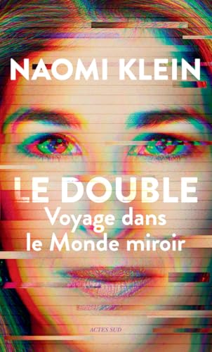 DOUBLE (LE) :VOYAGE DANS LE MONDE MIROIR