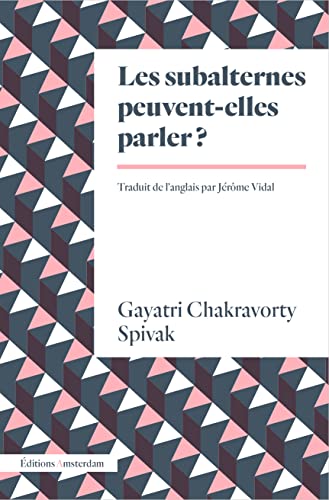 Subalternes peuvent-elles parler?
