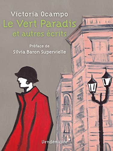 Le Vert Paradis - Et autres écrits