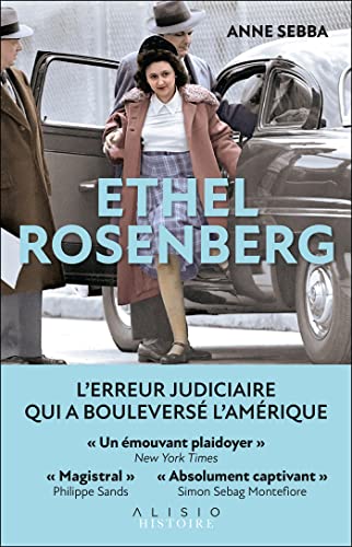 Ethel Rosenberg : L'erreur judiciaire qui a bouleversé l'Amériqu