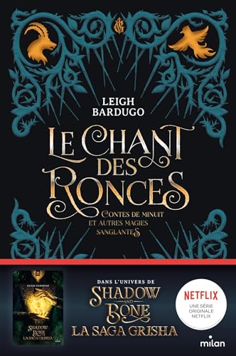 CHANT DES RONCES (LE)