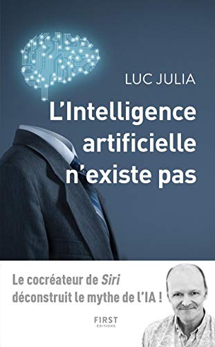 L'INTELLIGENCE ARTIFICIELLE N'EXISTE PAS