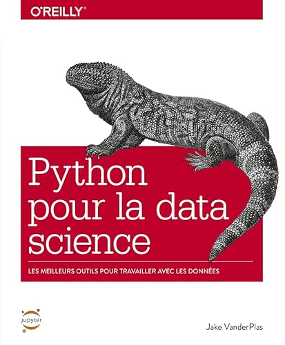 Python pour la Data Science - Les meilleures outils pour travailler avec les données