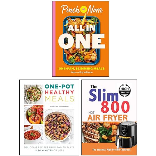 Pinch of Nom ALL IN ONE, The Slim 800 Hot Air Fryer & One Pot Healthy Meals 3 Books Collection Set