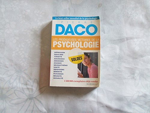 Les prodigieuses victoires de la psychologie