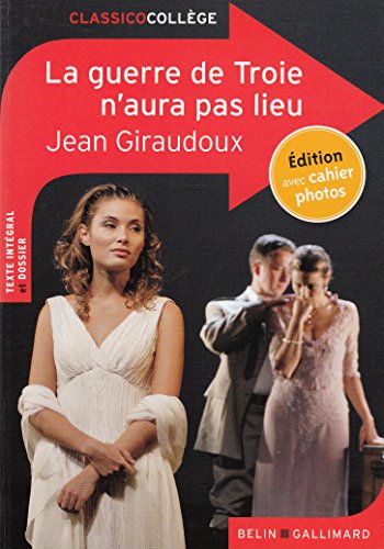 La guerre de Troie n'aura pas lieu (French Edition)