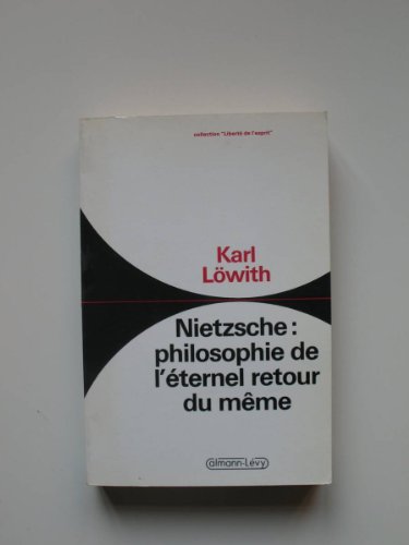NIETZSCHE : PHILOSOPHIE DE L'ETERNEL RETOUR