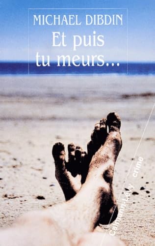 Et puis tu meurs ...