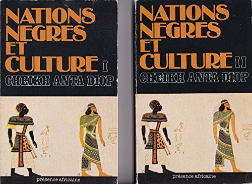 Title: Nations negres et culture: De l'Antiquite negre eg
