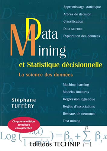 Data Mining et Statistique décisionnelle: La science des données