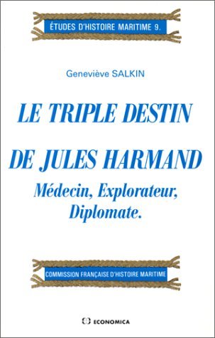 TRIPLE DESTIN DE JULES HARMAND (LE)