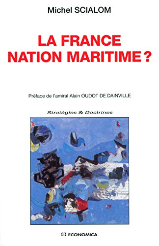 La France nation maritime ?