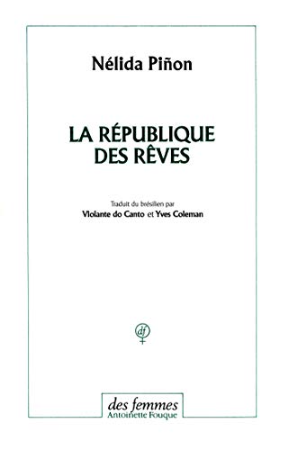 RÉPUBLIQUE DES RÊVES (LA)