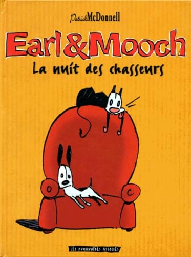 Earl et Mooch. La nuit des chasseurs, tome 1