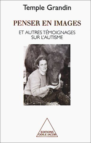 PENSER EN IMAGES ET AUTRES TÉMOIGNAGES SUR L'AUTISME
