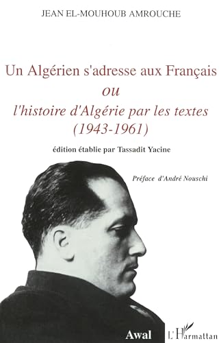 Algérien s'adresse aux français ou l'his
