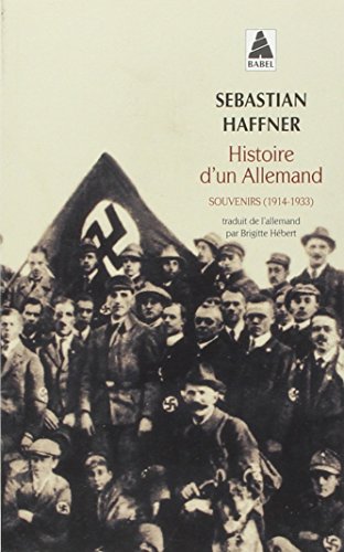 Histoire d'un Allemand: Souvenirs (1914-1933)