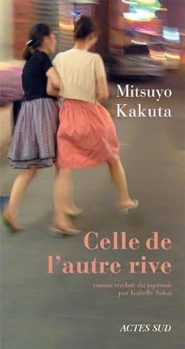 CELLE DE L'AUTRE RIVE