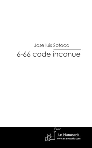 6-66 code inconue: La prophétie