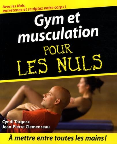 Gym et musculation Pour les nuls