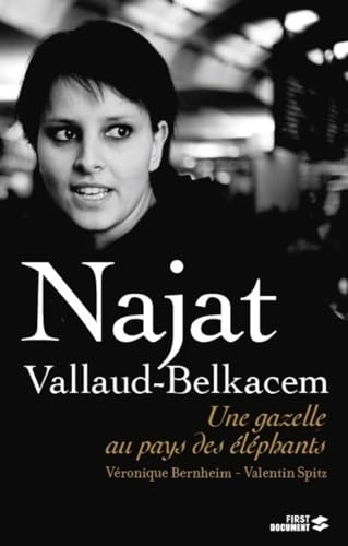 Najat Vallaud-Belkacem, Une gazelle au pays des éléphants