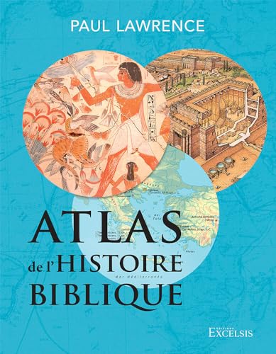 Atlas de l’histoire biblique