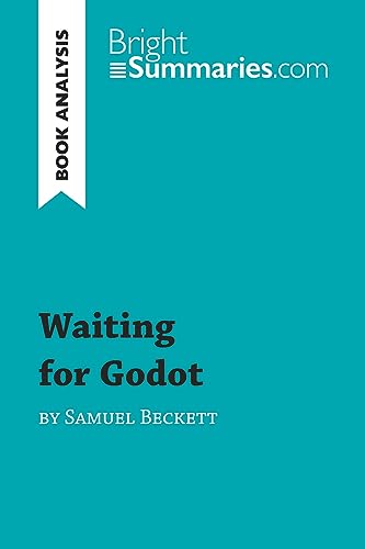 Waiting for Godot by Samuel Beckett (Book Analysis): Detailed Summary, Analysis and Reading Guide (BrightSummaries.com)