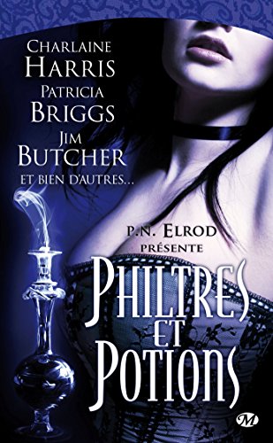 Anthologie Bit-Lit : Philtreset potions