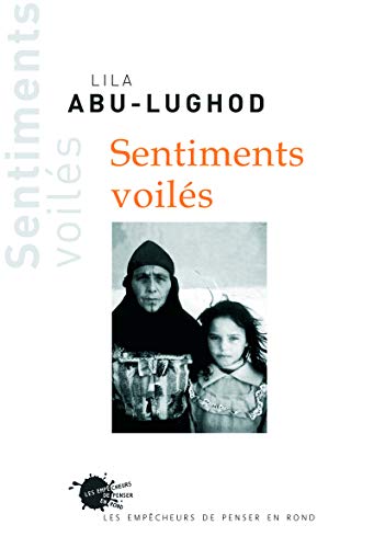Sentiments voilés (Veiled Sentiments)
