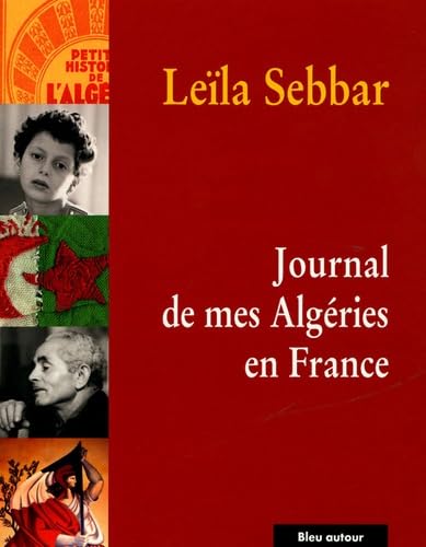 JOURNAL DE MES ALGERIES EN FRANCE