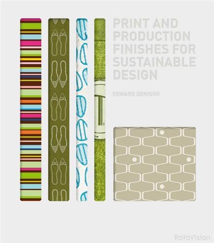 Print and Production Finishes for Sustainable Design