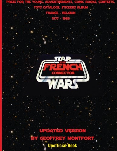 The Star Wars French Connection: The Star Wars archives of french youth advertisements