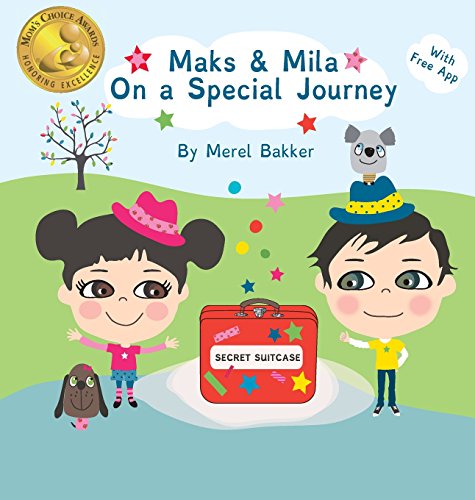 Maks & Mila on a Special Journey