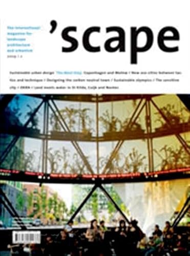 ’scape: The International Magazine of Landscape Architecture and Urbanism: 2 (Scape, 2/09)