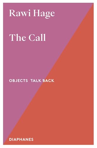 The Call (Objects Talk Back)