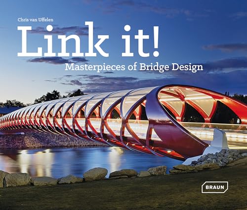 LINK IT MASTERPIECES OF BRIDGE DESIGN
