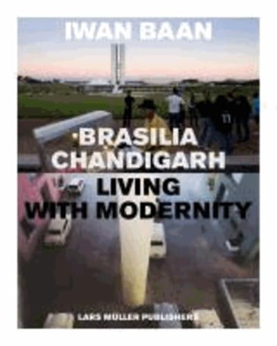 Brasilia - Chandigarh Living With Modernity