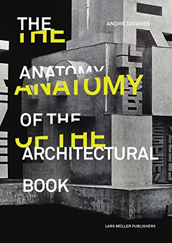 The Anatomy of the Architectural Book