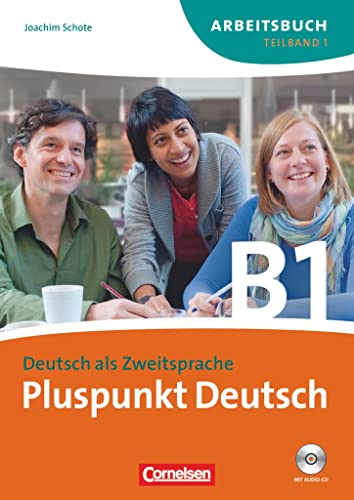 Pluspunkt Deutsch B1.1 Arbeitsbuch (German Edition)