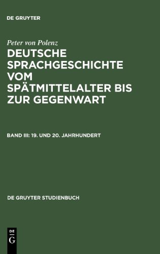 19. Und 20. Jahrhundert (Band III)