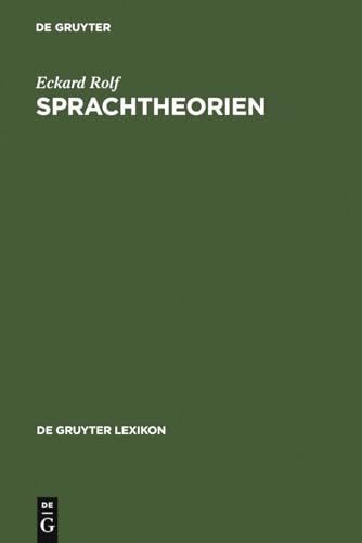 Sprachtheorien: Von Saussure bis Millikan