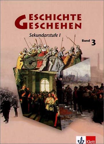 Geschichte und Geschehen A 3. Nordrhein-Westfalen, Berlin, Bremen, Hessen, Mecklenburg-Vorpommern. Gebunden.