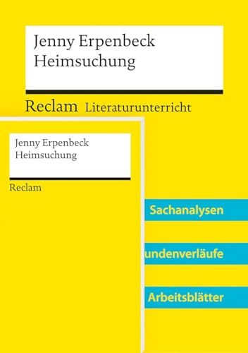 Paket für Lehrkräfte 'Jenny Erpenbeck: Heimsuchung' (Textausgabe und Lehrerband). 2 Bände eingeschweißt: Zeitgenössische deutsche Literatur im ... mit Primärtext und Unterrichtsmaterialien