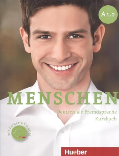 Menschen sechsbandige Ausgabe: Kursbuch A1.2 mit DVD-Rom