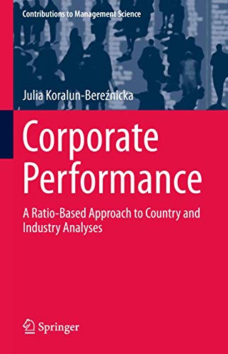 Corporate Performance: A Ratio-Based Approach to Country and Industry Analyses