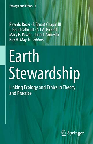 Earth Stewardship: Linking Ecology and Ethics in Theory and Practice (Volume 2)