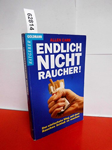 Endlich Nichtraucher.